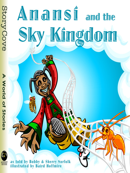 Title details for Anansi and the Sky Kingdom by Bobby Norfolk - Available